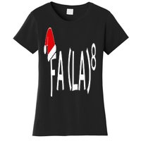 Fa (La)8 Funny Christmas Santa Fa La Math Teacher Student Women's T-Shirt