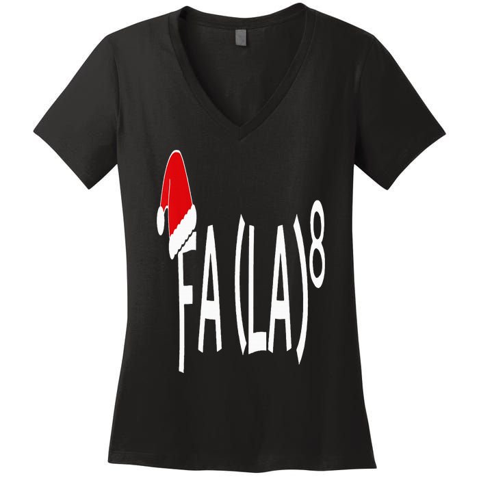 Fa (La)8 Funny Christmas Santa Fa La Math Teacher Student Women's V-Neck T-Shirt