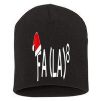 Fa (La)8 Funny Christmas Santa Fa La Math Teacher Student Short Acrylic Beanie