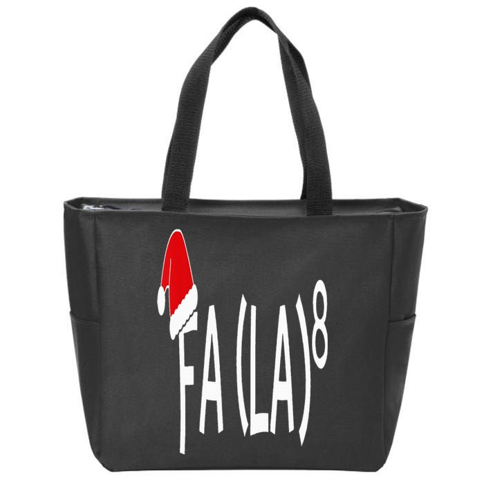 Fa (La)8 Funny Christmas Santa Fa La Math Teacher Student Zip Tote Bag