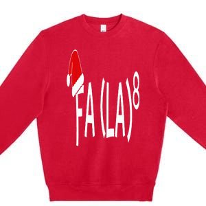 Fa (La)8 Funny Christmas Santa Fa La Math Teacher Student Premium Crewneck Sweatshirt