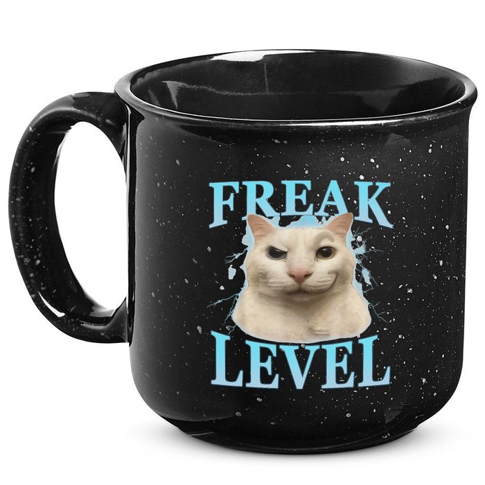 Freak Level Funny Cat Meme Certified Freak Humor Sarcastic 15oz Campfire Ceramic Mug
