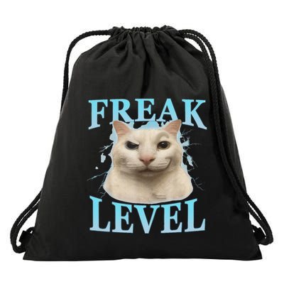 Freak Level Funny Cat Meme Certified Freak Humor Sarcastic Drawstring Bag