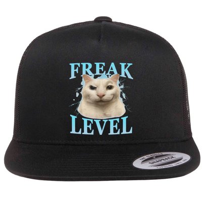 Freak Level Funny Cat Meme Certified Freak Humor Sarcastic Flat Bill Trucker Hat