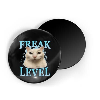 Freak Level Funny Cat Meme Certified Freak Humor Sarcastic Magnet