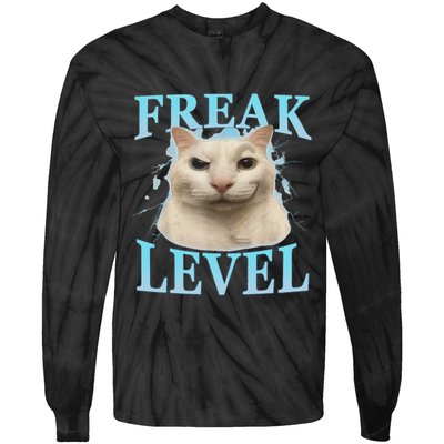 Freak Level Funny Cat Meme Certified Freak Humor Sarcastic Tie-Dye Long Sleeve Shirt
