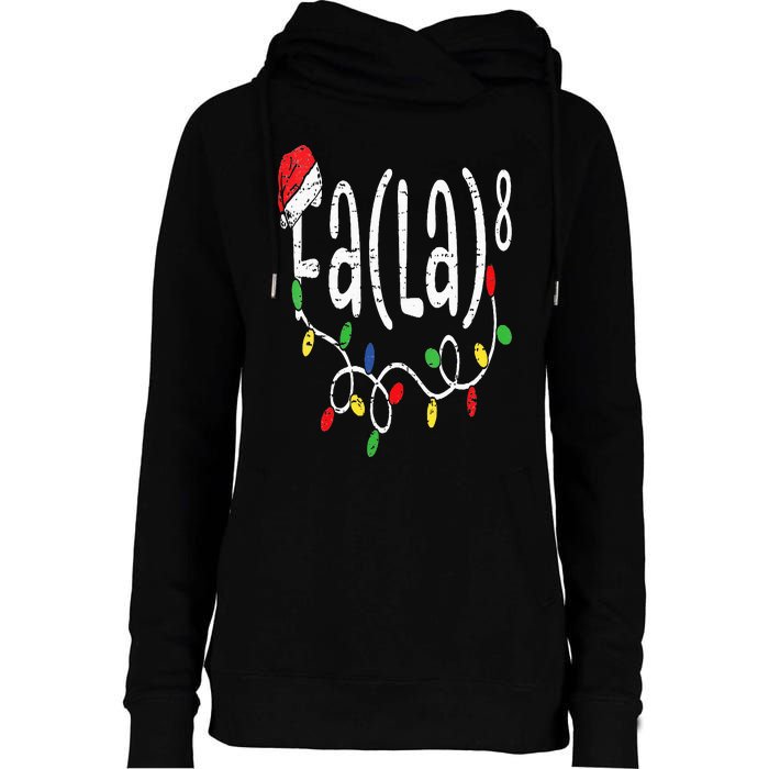 FA (LA)8 Funny Christmas Santa Fa La Math Teacher Womens Funnel Neck Pullover Hood