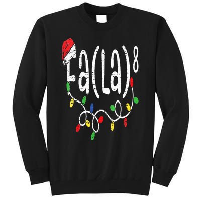 FA (LA)8 Funny Christmas Santa Fa La Math Teacher Tall Sweatshirt