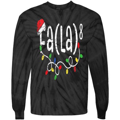 FA (LA)8 Funny Christmas Santa Fa La Math Teacher Tie-Dye Long Sleeve Shirt