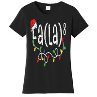 FA (LA)8 Funny Christmas Santa Fa La Math Teacher Women's T-Shirt