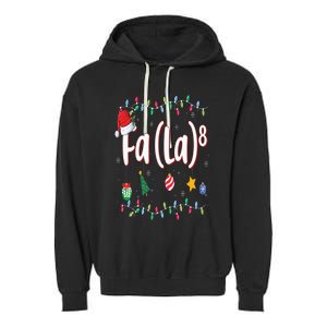 Fa (La)8 Funny Christmas Santa Fa La Math Garment-Dyed Fleece Hoodie