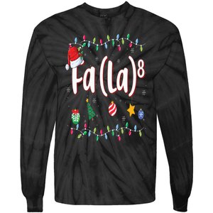 Fa (La)8 Funny Christmas Santa Fa La Math Tie-Dye Long Sleeve Shirt