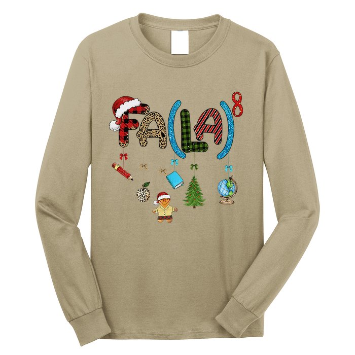 Fa (La)8 Funny Christmas Santa Fa La Math Teacher Student Long Sleeve Shirt