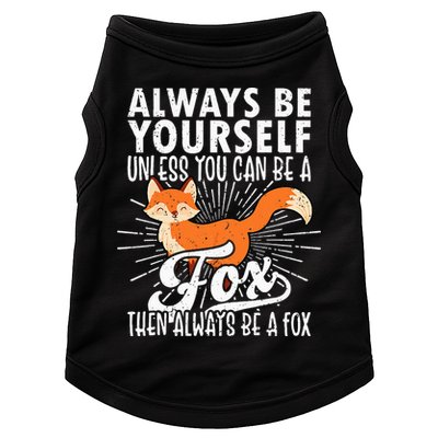 Fox Lover Funny Fox Tee Fox Gifts Fox Doggie Tank