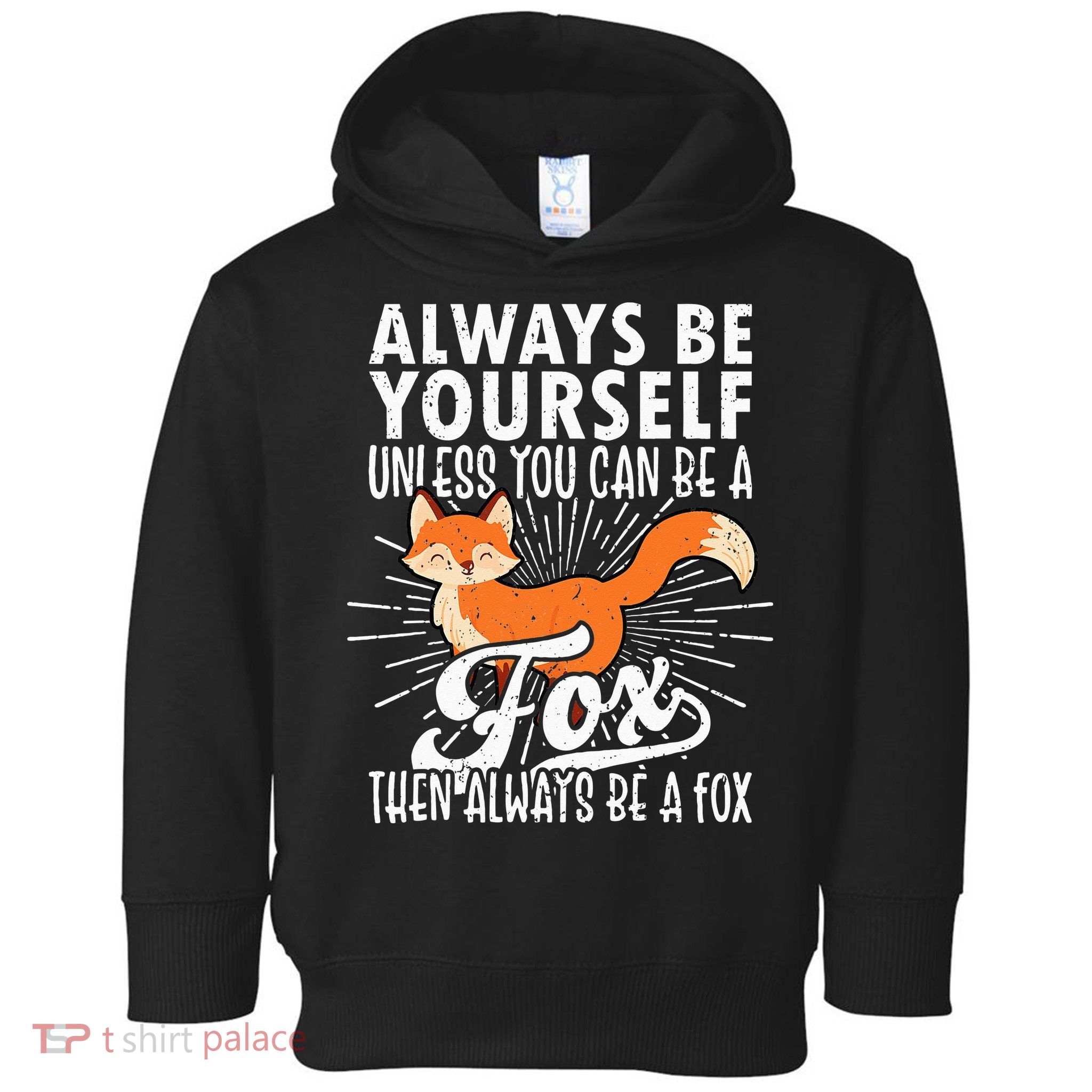 Fox Lover Funny Fox Tee Fox Gifts Fox Toddler Hoodie