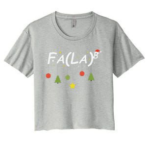 Fa (La)8 Funny Christmas Santa Fa La Math Teacher Student Women's Crop Top Tee