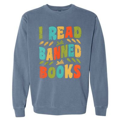 Funny Librarian Freedom Reader Grunge I Read Banned Books Garment-Dyed Sweatshirt