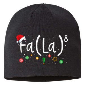 FA (LA)8 Funny Xmas Santa Fa La Math Teacher  Sustainable Beanie