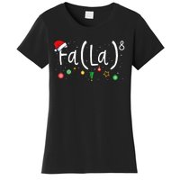 FA (LA)8 Funny Xmas Santa Fa La Math Teacher  Women's T-Shirt