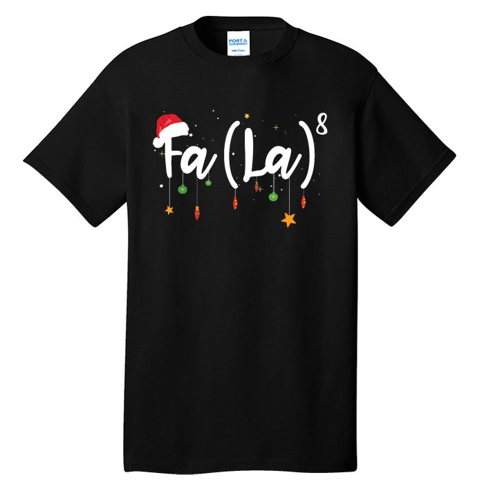 Fa La8 Funny Christmas Santa Fa La Math Tall T-Shirt