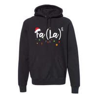 Fa La8 Funny Christmas Santa Fa La Math Premium Hoodie