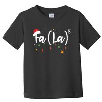 Fa La8 Funny Christmas Santa Fa La Math Toddler T-Shirt