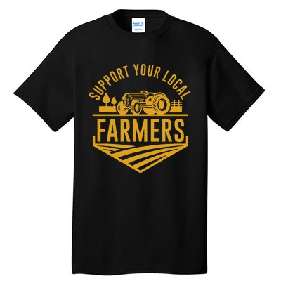 Farm Local Food Patriotic Farming Gift Idea Farmer Tall T-Shirt