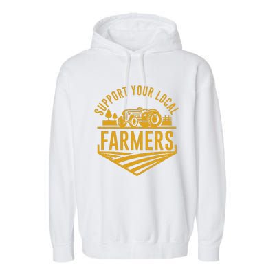 Farm Local Food Patriotic Farming Gift Idea Farmer Garment-Dyed Fleece Hoodie