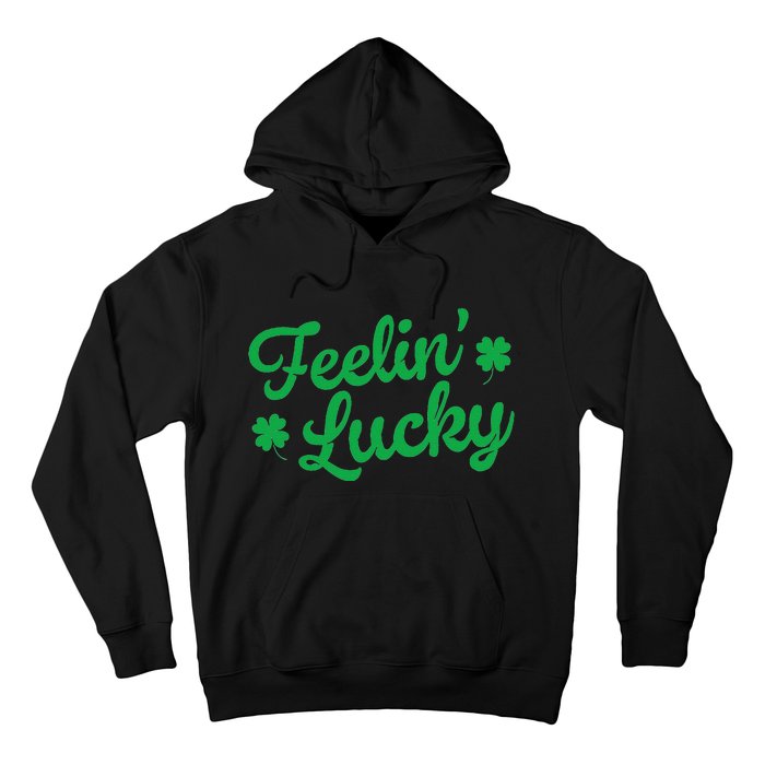 Feelin Lucky Hoodie