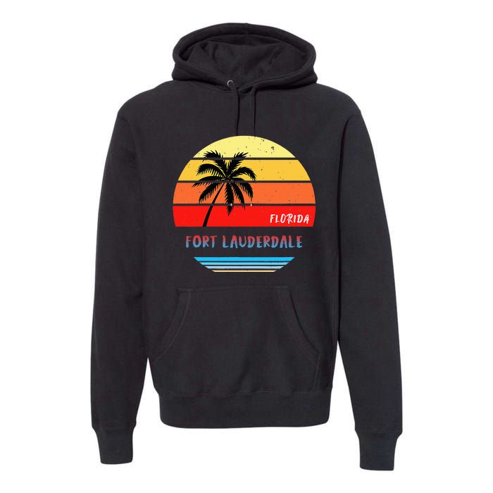 Fort Lauderdale Fort Lauderdale Florida Premium Hoodie