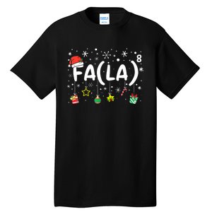 Fa (La)8 Funny Christmas Santa Fa La Math Teacher Tall T-Shirt