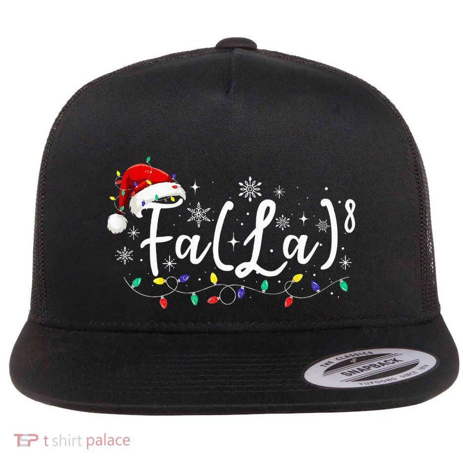Fa (La)8 Funny Christmas Santa Fa La Math Teacher Student Flat Bill Trucker Hat