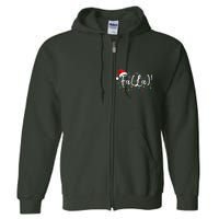 Fa (La)8 Funny Christmas Santa Fa La Math Teacher Student Full Zip Hoodie