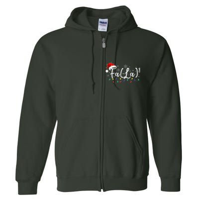 Fa (La)8 Funny Christmas Santa Fa La Math Teacher Student Full Zip Hoodie