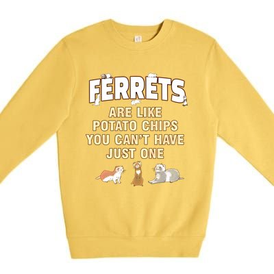 Ferret Lover Funny Gift Just One Ferrets Mom Great Gift Premium Crewneck Sweatshirt