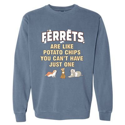 Ferret Lover Funny Gift Just One Ferrets Mom Great Gift Garment-Dyed Sweatshirt