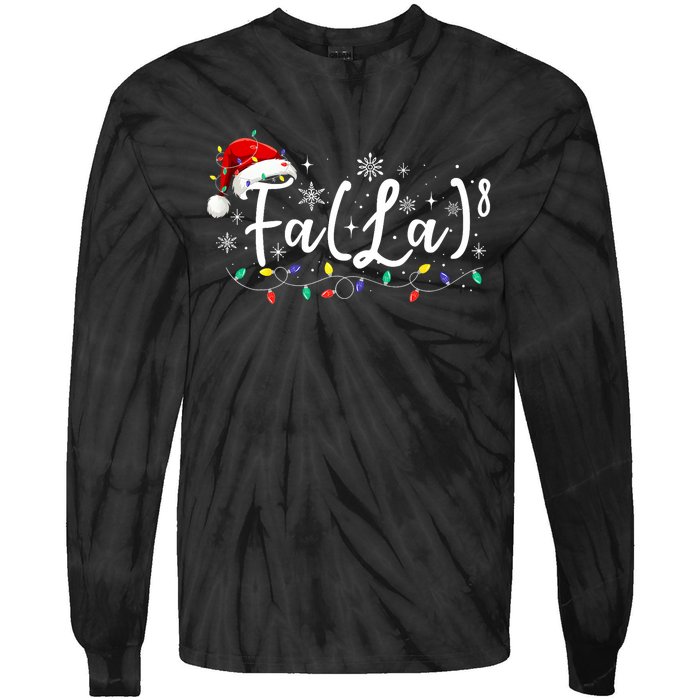 Fa (La)8 Funny Christmas Santa Fa La Math Teacher Student Tie-Dye Long Sleeve Shirt