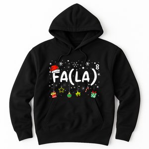 Fa (La)8 Funny Christmas Santa Fa La Math Teacher Hoodie