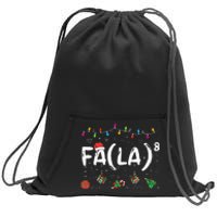 FA (LA)8 Funny Christmas Santa Fa La Math Teacher  Sweatshirt Cinch Pack Bag