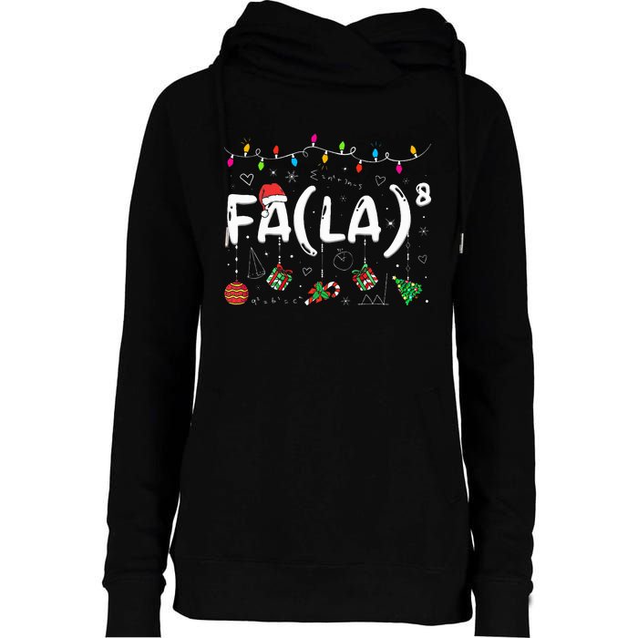 FA (LA)8 Funny Christmas Santa Fa La Math Teacher  Womens Funnel Neck Pullover Hood