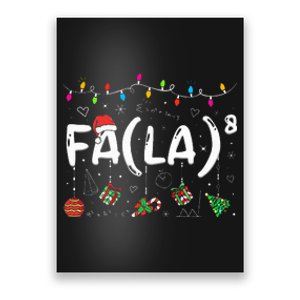 FA (LA)8 Funny Christmas Santa Fa La Math Teacher  Poster