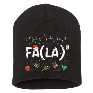 FA (LA)8 Funny Christmas Santa Fa La Math Teacher  Short Acrylic Beanie