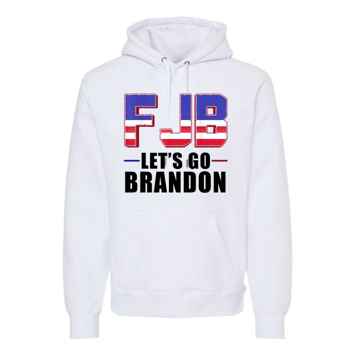 FJB Let's Go Brandon Premium Hoodie