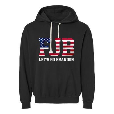 FJB Let's Go Brandon Biden Chant Funny Garment-Dyed Fleece Hoodie