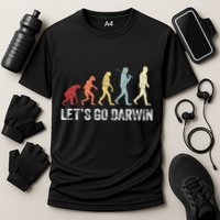 Funny LetS Go Darwin Charles Darwin Quote Evolution Performance Shirt