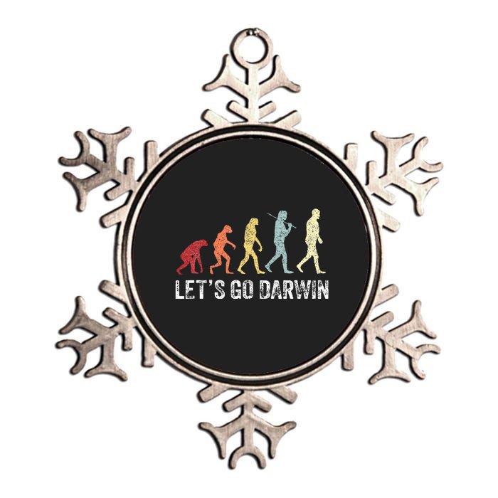 Funny LetS Go Darwin Charles Darwin Quote Evolution Metallic Star Ornament