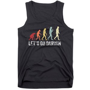 Funny LetS Go Darwin Charles Darwin Quote Evolution Tank Top