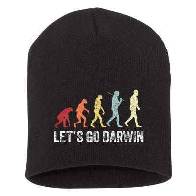 Funny LetS Go Darwin Charles Darwin Quote Evolution Short Acrylic Beanie