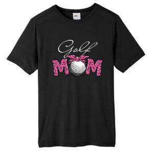 Funny Leopard Golf Mom Sport Love Mother's Day Gift Tall Fusion ChromaSoft Performance T-Shirt