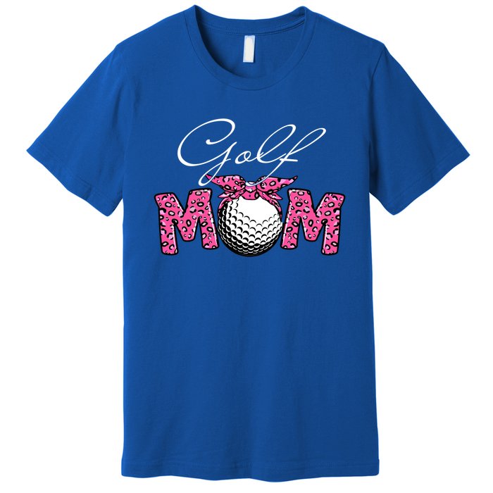 Funny Leopard Golf Mom Sport Love Mother's Day Gift Premium T-Shirt